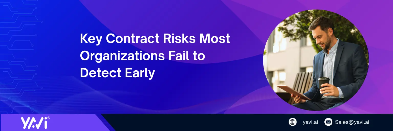 Key Contract Risks Most Organizations Fail to Detect Early